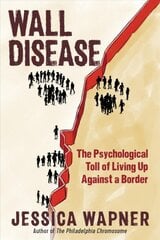 Wall Disease kaina ir informacija | Socialinių mokslų knygos | pigu.lt