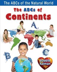 ABCs of Continents цена и информация | Книги для подростков и молодежи | pigu.lt