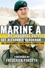 Marine A: The truth about the murder conviction kaina ir informacija | Biografijos, autobiografijos, memuarai | pigu.lt