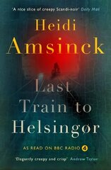 Last Train to Helsingor: Danish Noir цена и информация | Фантастика, фэнтези | pigu.lt