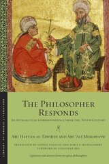 Philosopher Responds: An Intellectual Correspondence from the Tenth Century kaina ir informacija | Apsakymai, novelės | pigu.lt