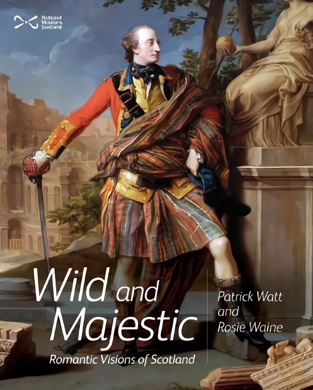 Wild and Majestic: Romantic Visions of Scotland цена и информация | Istorinės knygos | pigu.lt