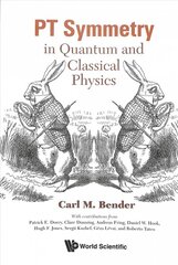 Pt Symmetry: In Quantum And Classical Physics цена и информация | Книги по экономике | pigu.lt