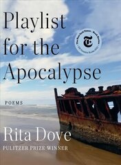 Playlist for the Apocalypse: Poems kaina ir informacija | Istorinės knygos | pigu.lt
