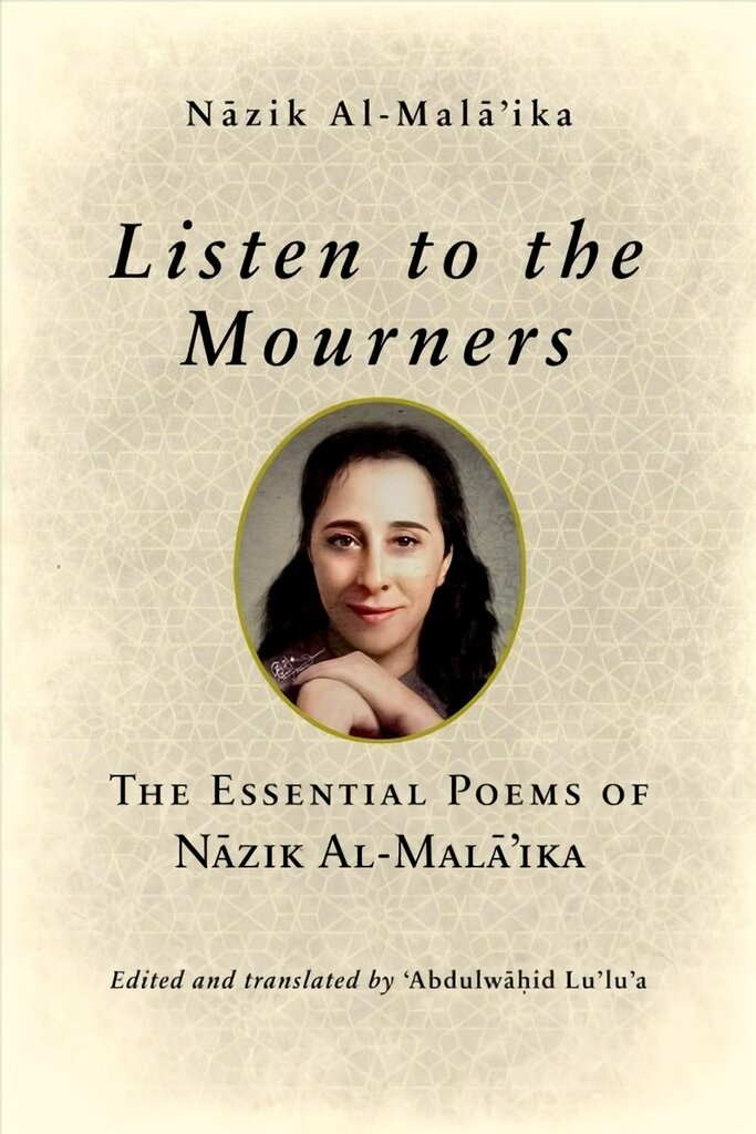 Listen to the Mourners: The Essential Poems of Nzik Al-Malika kaina ir informacija | Poezija | pigu.lt