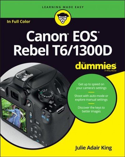 Canon EOS Rebel T6/1300D For Dummies kaina ir informacija | Fotografijos knygos | pigu.lt