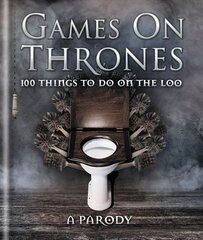 Games on Thrones: 100 things to do on the loo kaina ir informacija | Fantastinės, mistinės knygos | pigu.lt