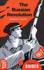 Russian Revolution: A Beginner's Guide цена и информация | Исторические книги | pigu.lt