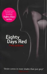 Eighty Days Red: The third pulse-racing and romantic novel in the series you need to read this summer kaina ir informacija | Fantastinės, mistinės knygos | pigu.lt