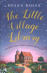 Little Village Library: The perfect heartwarming story of kindness, community and new beginnings kaina ir informacija | Fantastinės, mistinės knygos | pigu.lt