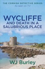 Wycliffe and Death in a Salubrious Place kaina ir informacija | Fantastinės, mistinės knygos | pigu.lt