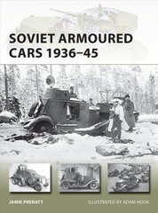 Soviet Armoured Cars 193645 kaina ir informacija | Istorinės knygos | pigu.lt