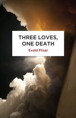 Three Loves, One Death цена и информация | Фантастика, фэнтези | pigu.lt