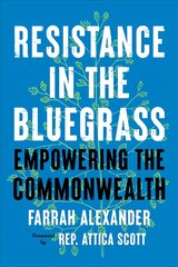 Resistance in the Bluegrass: Empowering the Commonwealth kaina ir informacija | Socialinių mokslų knygos | pigu.lt