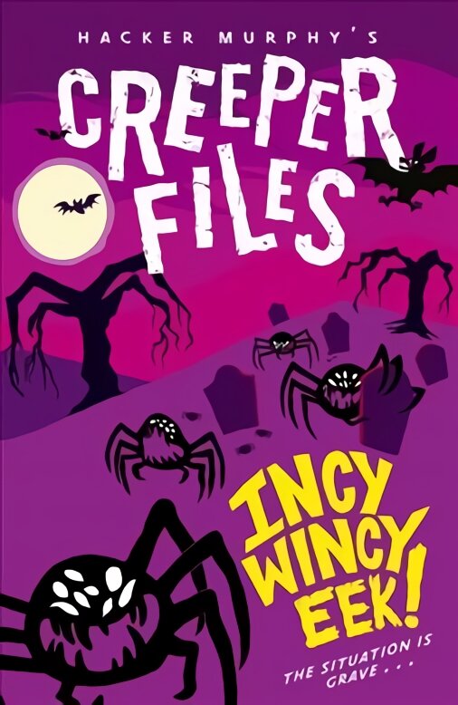 Creeper Files: Incy, Wincy Eek! цена и информация | Knygos paaugliams ir jaunimui | pigu.lt