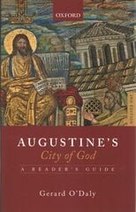 Augustine's City of God: A Reader's Guide 2nd Revised edition цена и информация | Исторические книги | pigu.lt