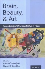 Brain, Beauty, and Art: Essays Bringing Neuroaesthetics into Focus цена и информация | Энциклопедии, справочники | pigu.lt