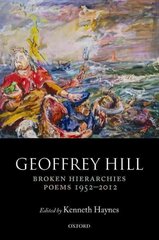 Broken Hierarchies: Poems 1952-2012 цена и информация | Поэзия | pigu.lt