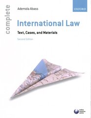 Complete International Law: Text, Cases, and Materials 2nd Revised edition kaina ir informacija | Ekonomikos knygos | pigu.lt