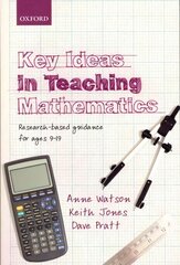 Key Ideas in Teaching Mathematics: Research-based guidance for ages 9-19 kaina ir informacija | Socialinių mokslų knygos | pigu.lt