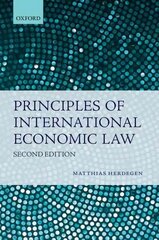 Principles of International Economic Law 2nd Revised edition kaina ir informacija | Ekonomikos knygos | pigu.lt