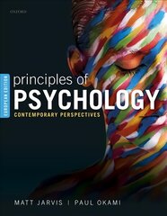 Principles of Psychology: Contemporary Perspectives kaina ir informacija | Socialinių mokslų knygos | pigu.lt