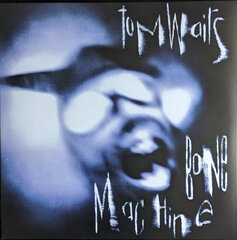 Vinilo plokštė Tom Waits - Bone Machine kaina ir informacija | Vinilinės plokštelės, CD, DVD | pigu.lt