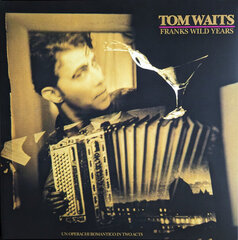 Vinilo plokštė Tom Waits - Franks Wild Year kaina ir informacija | Vinilinės plokštelės, CD, DVD | pigu.lt
