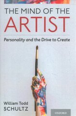 Mind of the Artist: Personality and the Drive to Create цена и информация | Книги по социальным наукам | pigu.lt