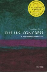 U.S. Congress: A Very Short Introduction 2nd Revised edition kaina ir informacija | Socialinių mokslų knygos | pigu.lt