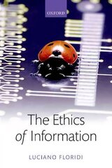 Ethics of Information kaina ir informacija | Istorinės knygos | pigu.lt