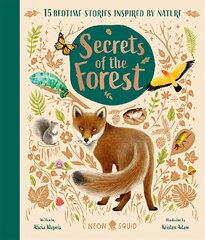 Secrets of the Forest: 15 Bedtime Stories Inspired by Nature цена и информация | Книги для подростков и молодежи | pigu.lt
