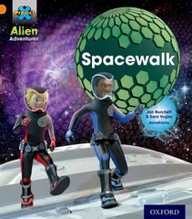 Project X: Alien Adventures: Orange: Spacewalk kaina ir informacija | Knygos paaugliams ir jaunimui | pigu.lt