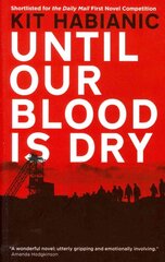 Until our Blood is Dry цена и информация | Фантастика, фэнтези | pigu.lt