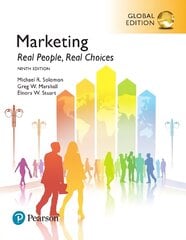 Marketing: Real People, Real Choices, Global Edition 9th edition цена и информация | Книги по экономике | pigu.lt