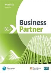 Business Partner B1+ Workbook kaina ir informacija | Užsienio kalbos mokomoji medžiaga | pigu.lt