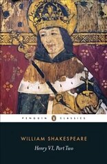 Henry VI Part Two цена и информация | Рассказы, новеллы | pigu.lt