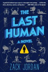 Last Human: A Novel цена и информация | Фантастика, фэнтези | pigu.lt