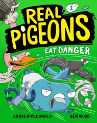 Real Pigeons Eat Danger (Book 2) kaina ir informacija | Knygos paaugliams ir jaunimui | pigu.lt