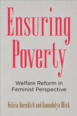 Ensuring Poverty: Welfare Reform in Feminist Perspective kaina ir informacija | Socialinių mokslų knygos | pigu.lt