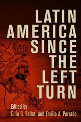 Latin America Since the Left Turn kaina ir informacija | Socialinių mokslų knygos | pigu.lt