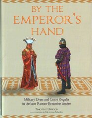 By the Emperor's Hand цена и информация | Исторические книги | pigu.lt