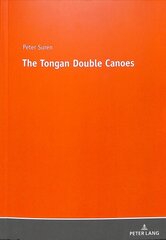 Tongan Double Canoes New edition kaina ir informacija | Istorinės knygos | pigu.lt