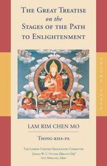 Great Treatise on the Stages of the Path to Enlightenment (Volume 3) цена и информация | Духовная литература | pigu.lt