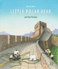 Little Polar Bear and the Pandas цена и информация | Книги для самых маленьких | pigu.lt