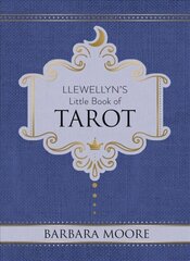 Llewellyn's Little Book of Tarot: Llewellyn's Little Books #8 kaina ir informacija | Saviugdos knygos | pigu.lt