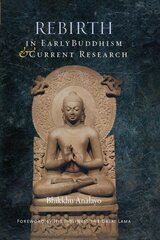 Rebirth in Early Buddhism and Current Research цена и информация | Духовная литература | pigu.lt