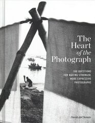 Heart of the Photograph цена и информация | Книги по фотографии | pigu.lt