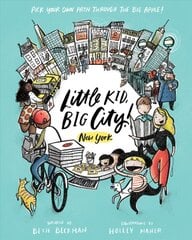 Little Kid, Big City: New York City цена и информация | Книги для подростков и молодежи | pigu.lt