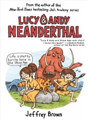 Lucy & Andy Neanderthal kaina ir informacija | Knygos paaugliams ir jaunimui | pigu.lt